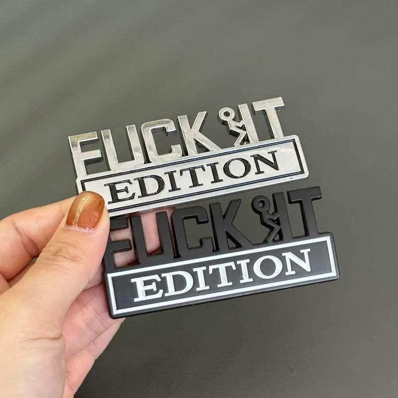 💥F*CK IT Edition Emblem🚗（2 pcs）