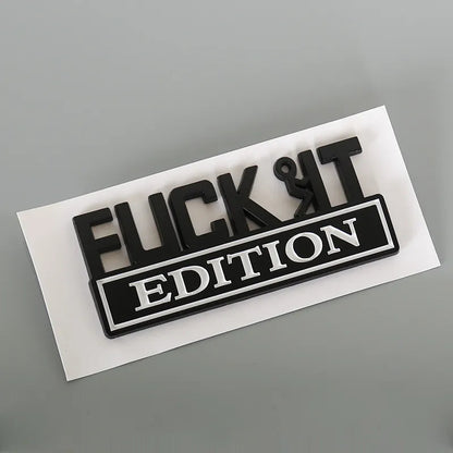 💥F*CK IT Edition Emblem🚗（2 pcs）