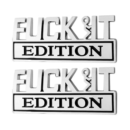💥F*CK IT Edition Emblem🚗（2 pcs）