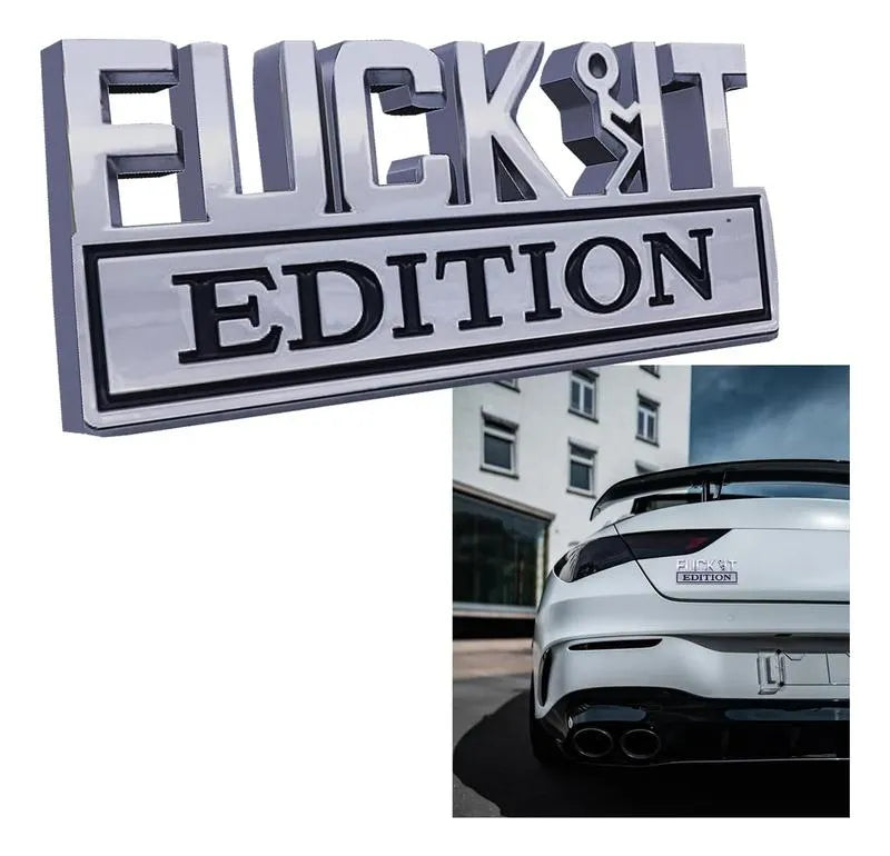 💥F*CK IT Edition Emblem🚗（2 pcs）