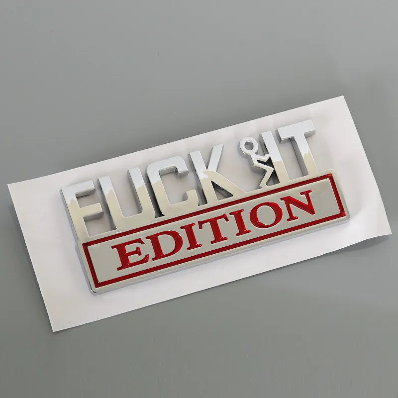 💥F*CK IT Edition Emblem🚗（2 pcs）