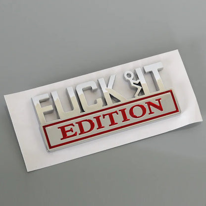 💥F*CK IT Edition Emblem🚗（2 pcs）